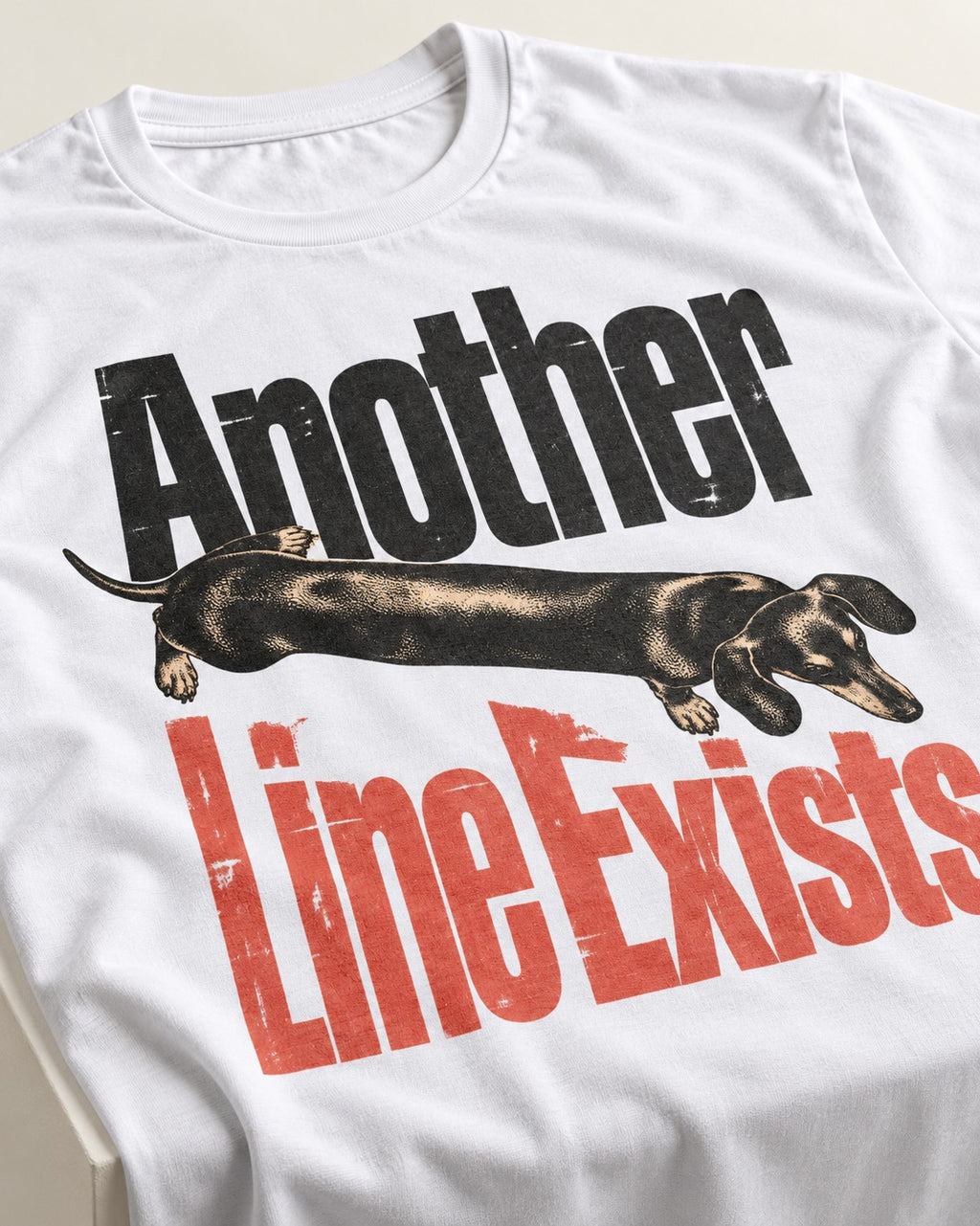 Another Dachshund Line Exists T-Shirt in White, close-up of the graphic