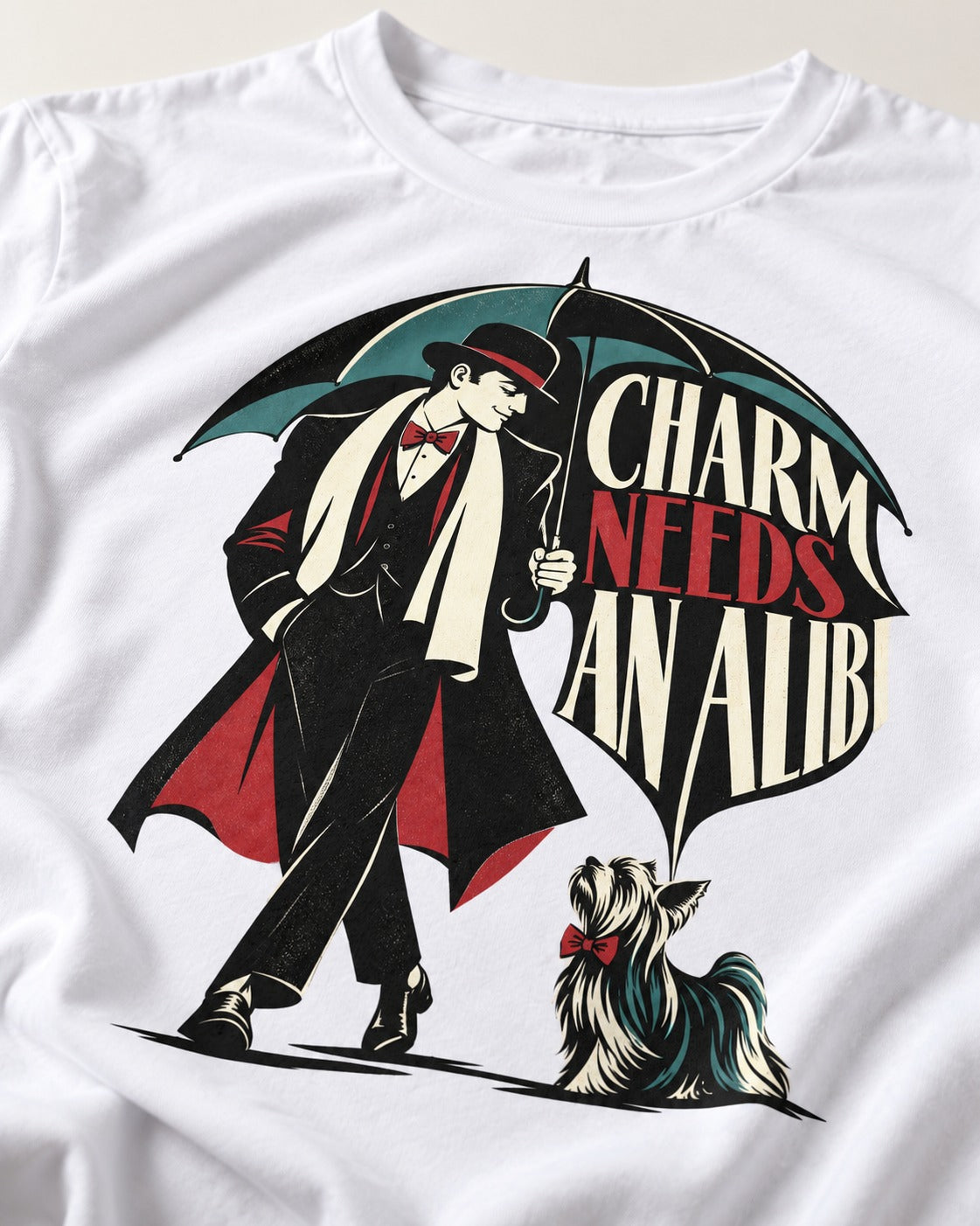Charm Needs an Alibi Yorkshire Terrier T-Shirt in White, close-up of the graphic
