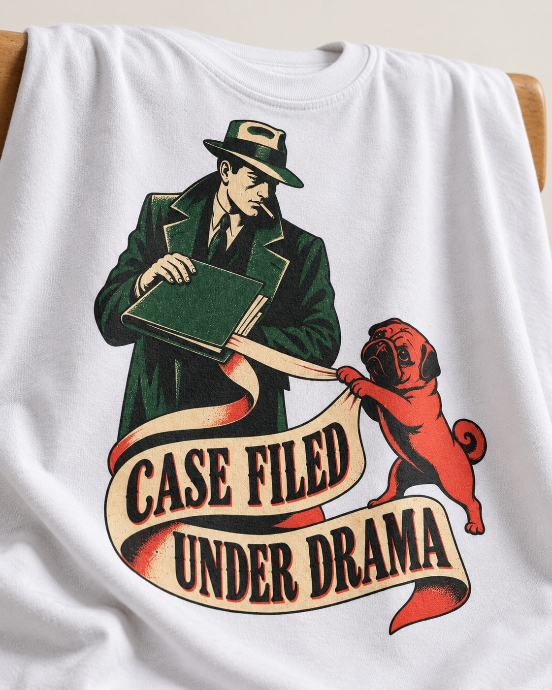 Pug Case Filed Under Drama T-Shirt in White, close-up of the graphic