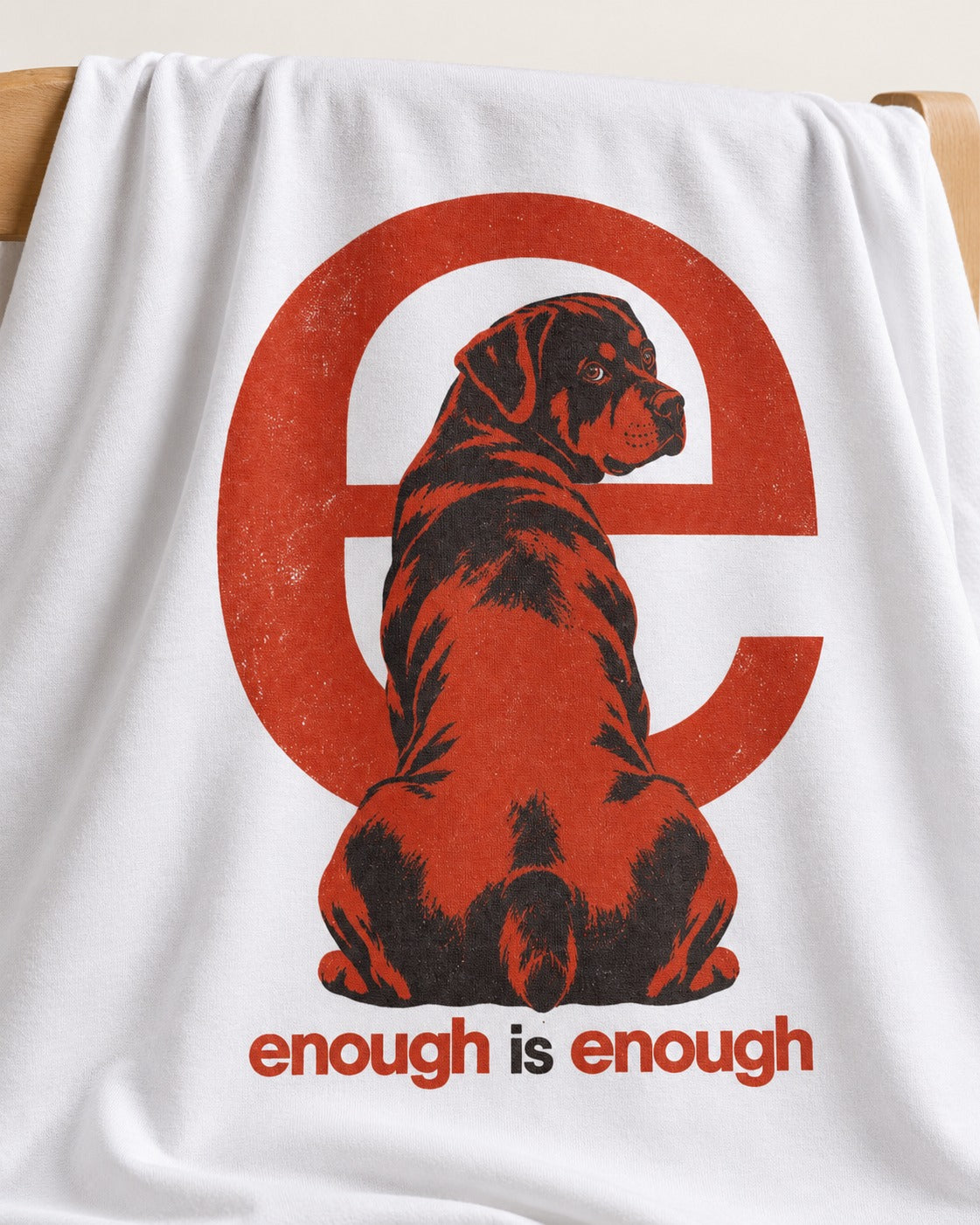 Rottweiler Enough Is Enough T-Shirt in White, close-up of the graphic