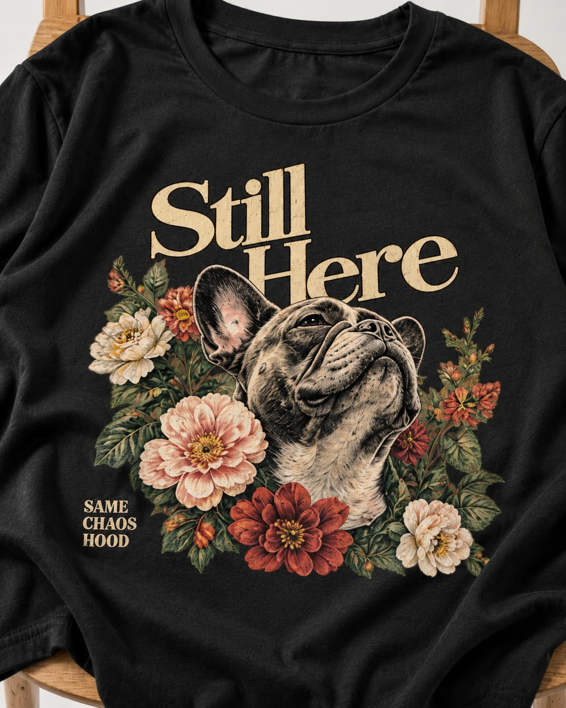Frenchie Still Here Floral Portrait Graphic T-Shirt in Black, close-up of the graphic