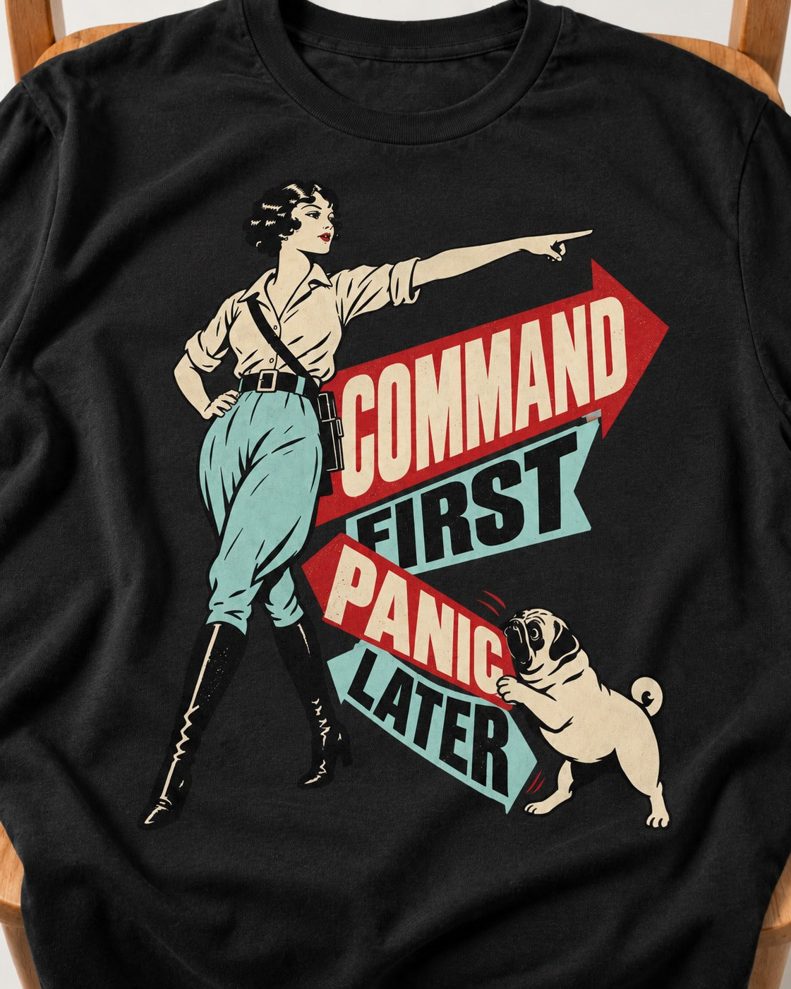 Pug Command First Panic Later Directional Graphic T-Shirt in Black, close-up of the graphic
