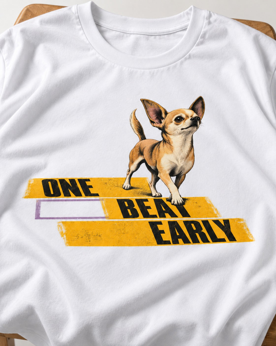 One Beat Early Chihuahua T-Shirt in White, close-up of the graphic