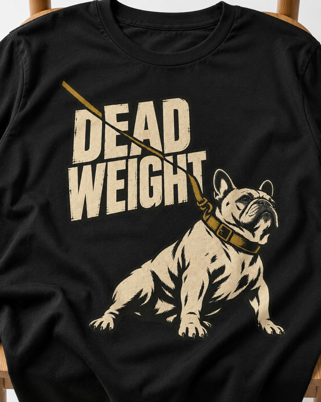 Frenchie Dead Weight Leash Graphic T-Shirt in Black, close-up of the graphic