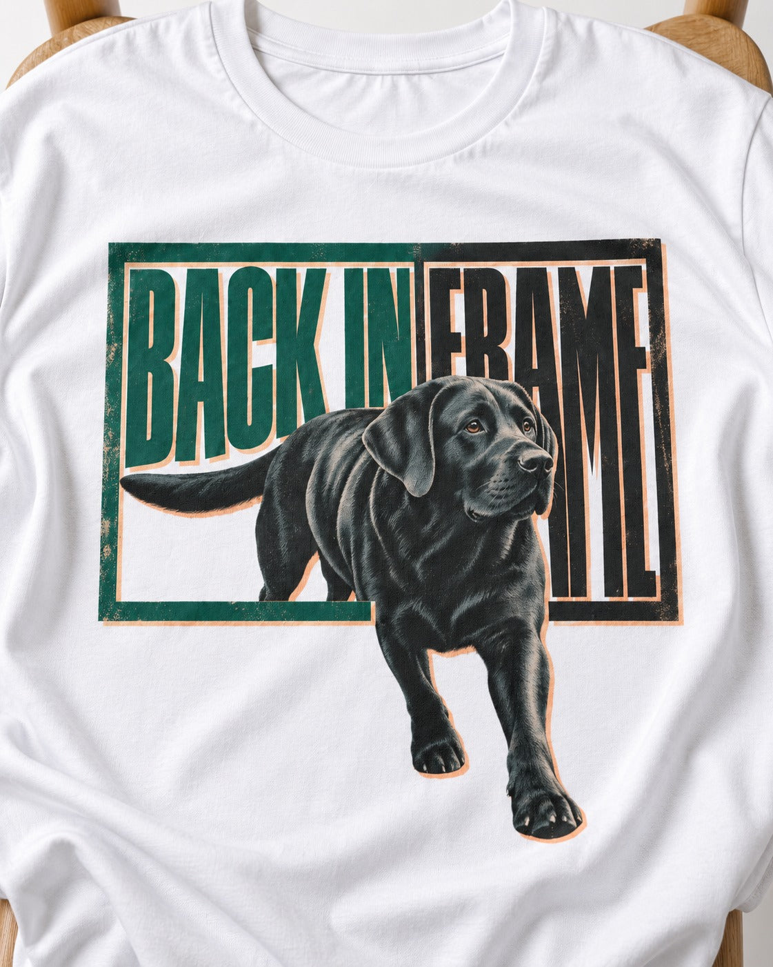 Labrador Retriever Back in Frame T-Shirt in White, close-up of the graphic