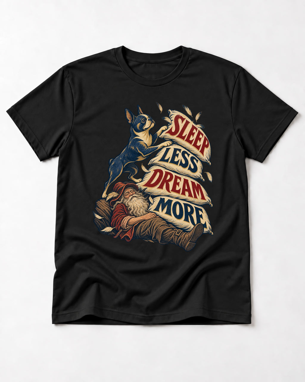Boston Terrier Sleep Less Dream More T-Shirt in Black, flat lay product photo