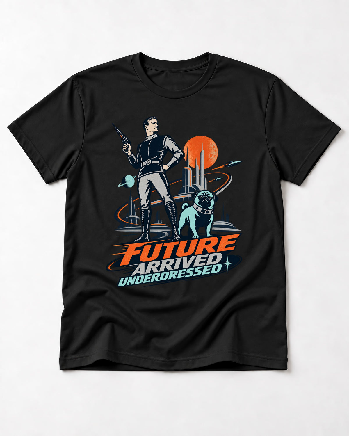 Pug Future Arrived Underdressed Space Hero Graphic T-Shirt in Black, flat lay product photo
