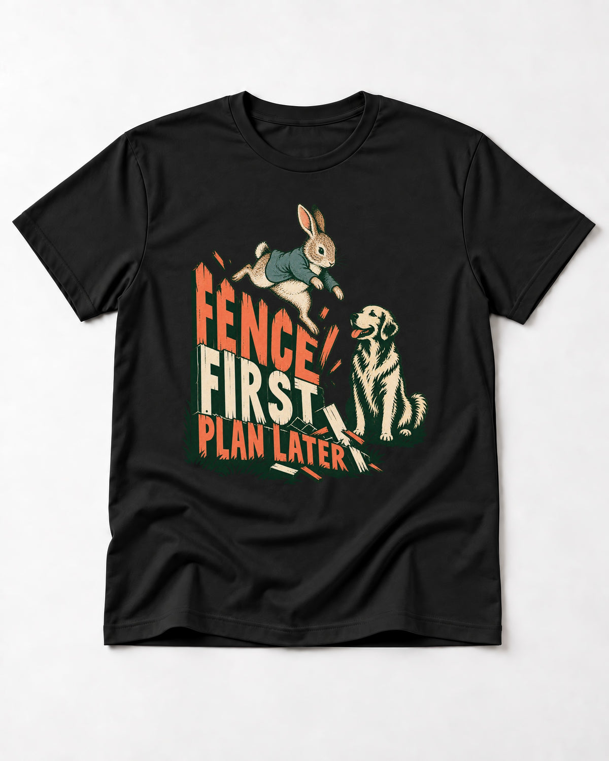 Golden Retriever Fence First Plan Later Rabbit Jump Graphic T-Shirt in Black, flat lay product photo
