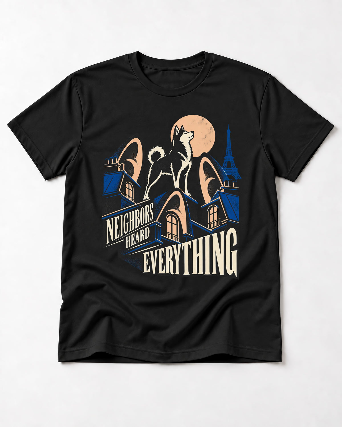 Husky Neighbors Heard Everything Paris Rooftop Graphic T-Shirt in Black, flat lay product photo