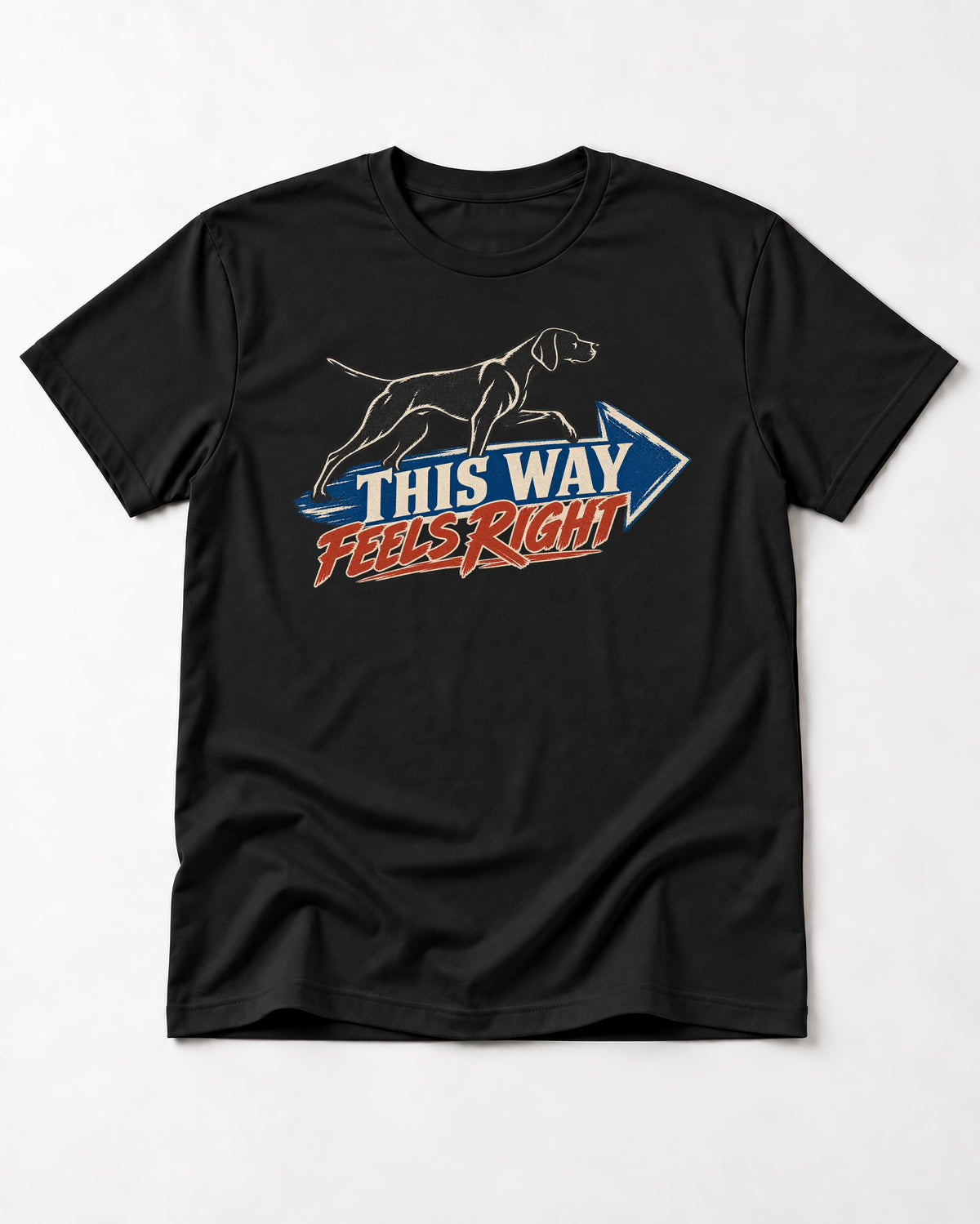 This Way Feels Right Arrow German Shorthaired Pointer Graphic T-Shirt in Black, flat lay product photo