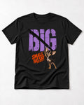Chihuahua Big Small Has Say Diagonal Slash Graphic T-Shirt in Black, flat lay product photo