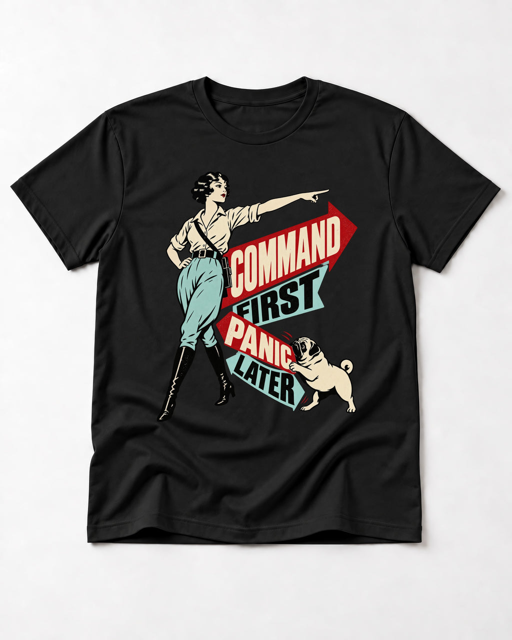 Pug Command First Panic Later Directional Graphic T-Shirt in Black, flat lay product photo