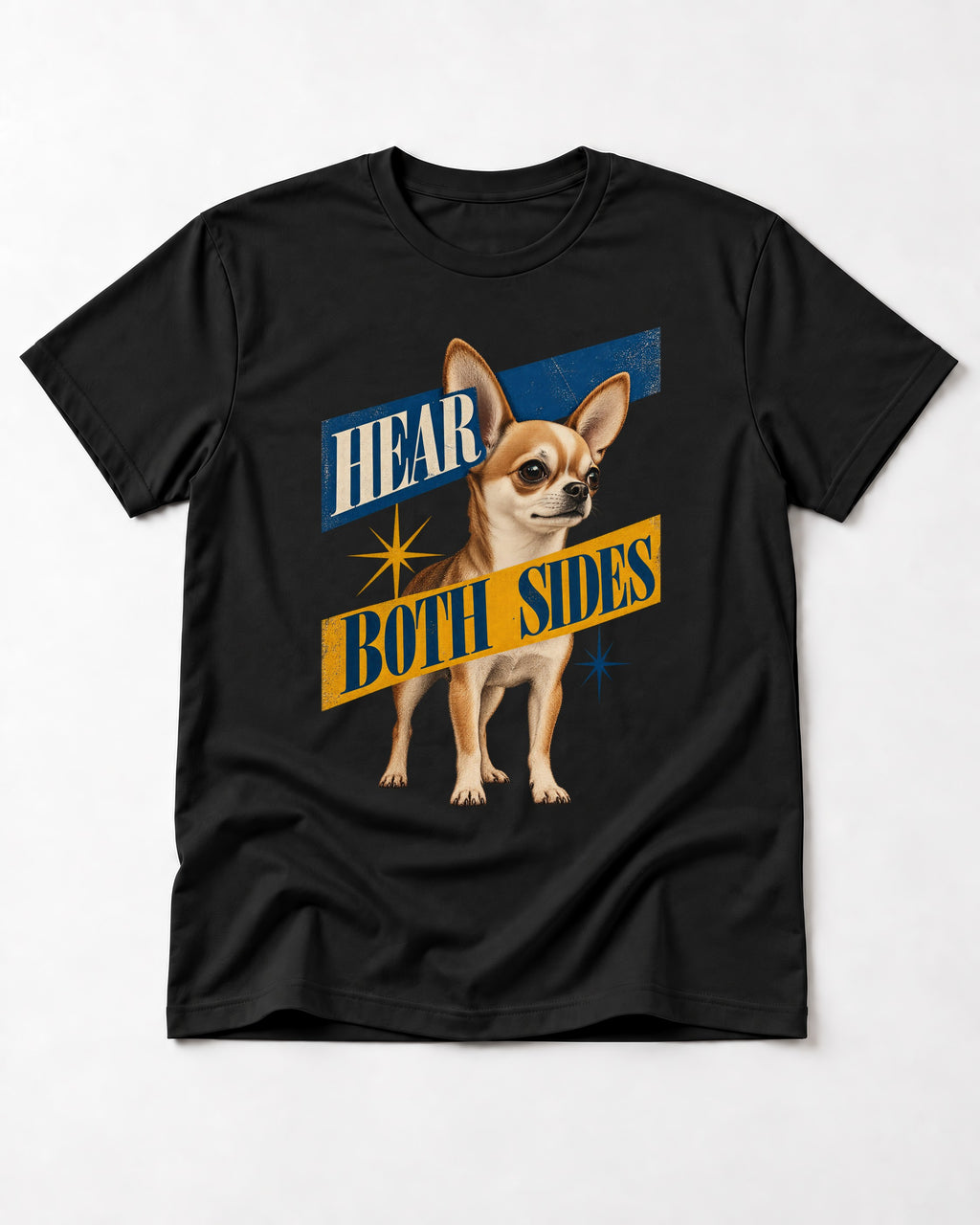 Chihuahua Hear Both Sides Banner Graphic T-Shirt in Black, flat lay product photo