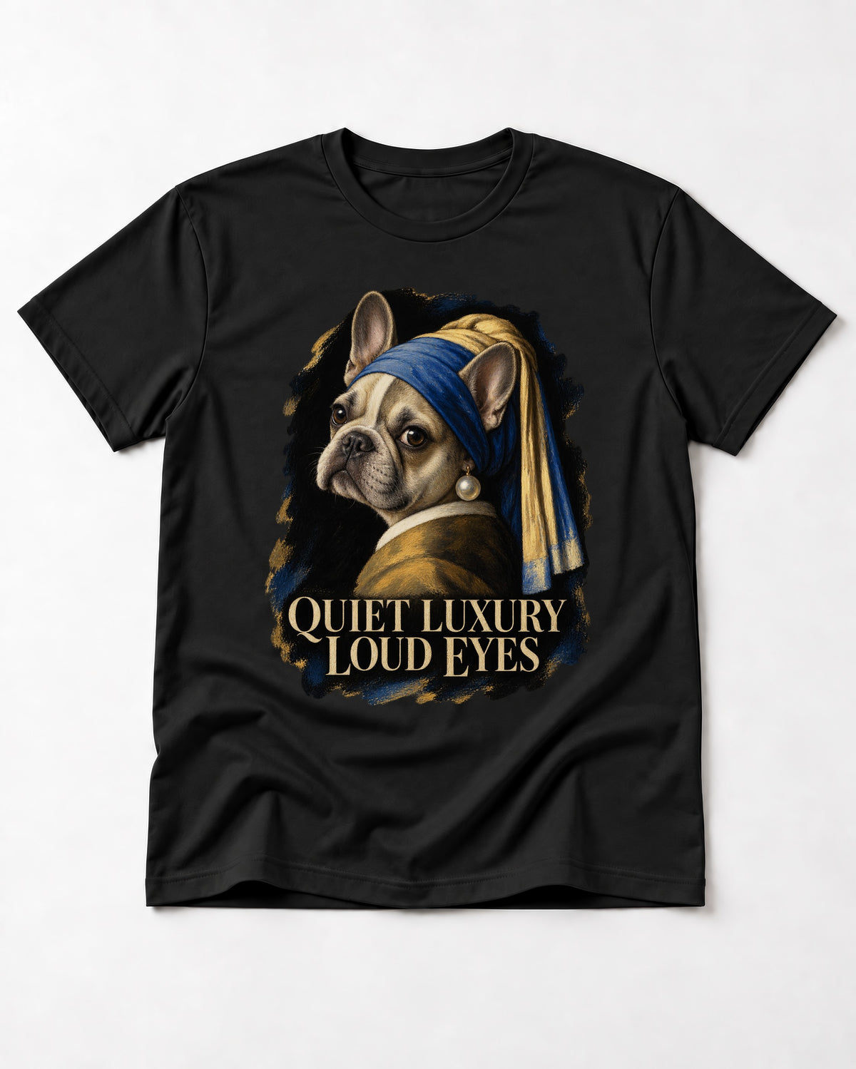 Frenchie Quiet Luxury Loud Eyes Pearl Portrait Graphic T-Shirt in Black, flat lay product photo