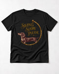 Dachshund Swing Slow Please Necklace Frame Graphic T-Shirt in Black, flat lay product photo
