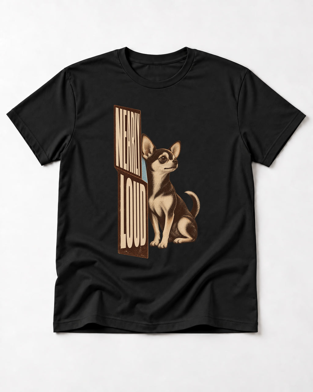 Chihuahua Never Loud T-Shirt in Black, flat lay product photo