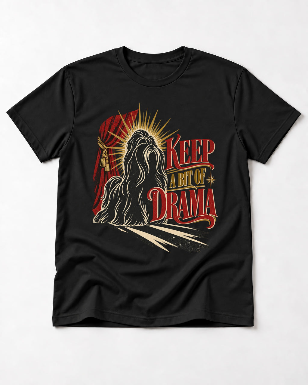Shih Tzu Keep a Bit of Drama Theater Graphic T-Shirt in Black, flat lay product photo