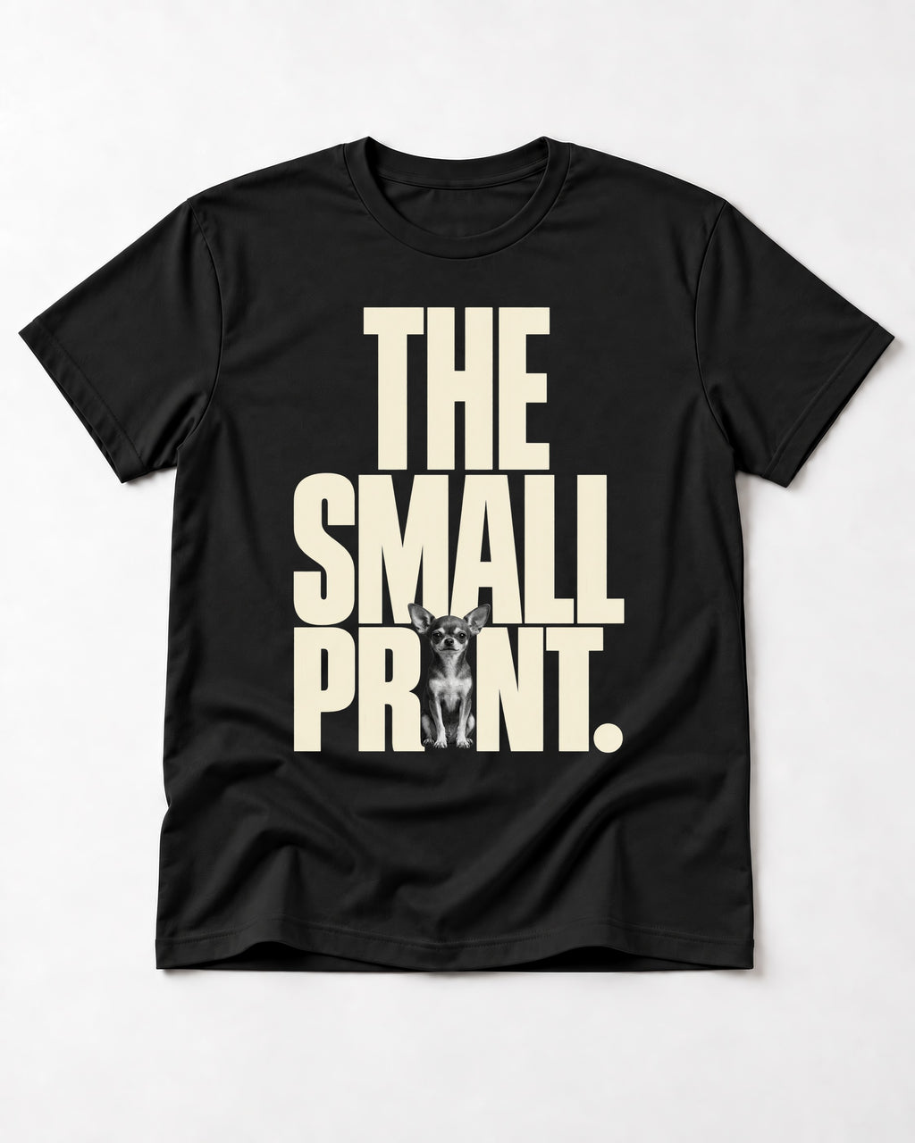 Chihuahua The Small Print Typographic Portrait T-Shirt in Black, flat lay product photo