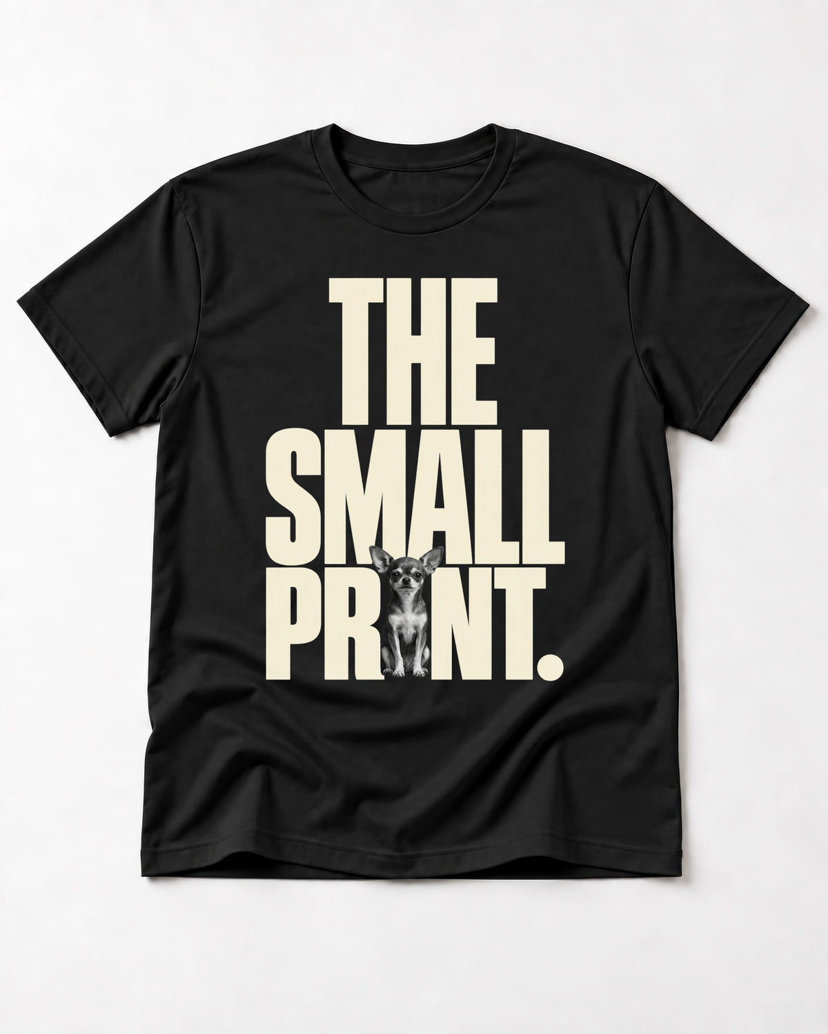 Chihuahua The Small Print Typographic Portrait T-Shirt in Black, flat lay product photo