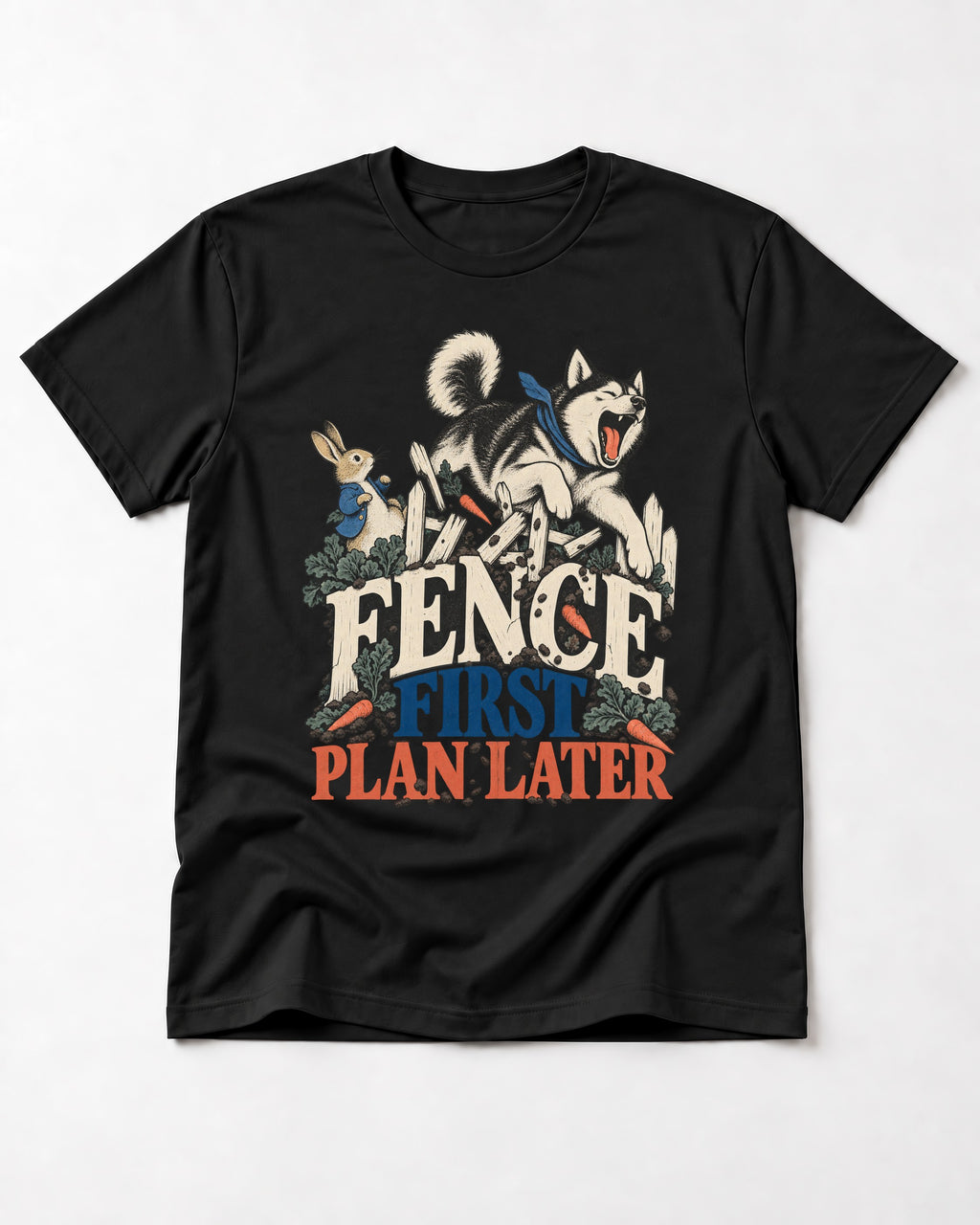 Husky Fence First Plan Later Garden Escape Graphic T-Shirt in Black, flat lay product photo