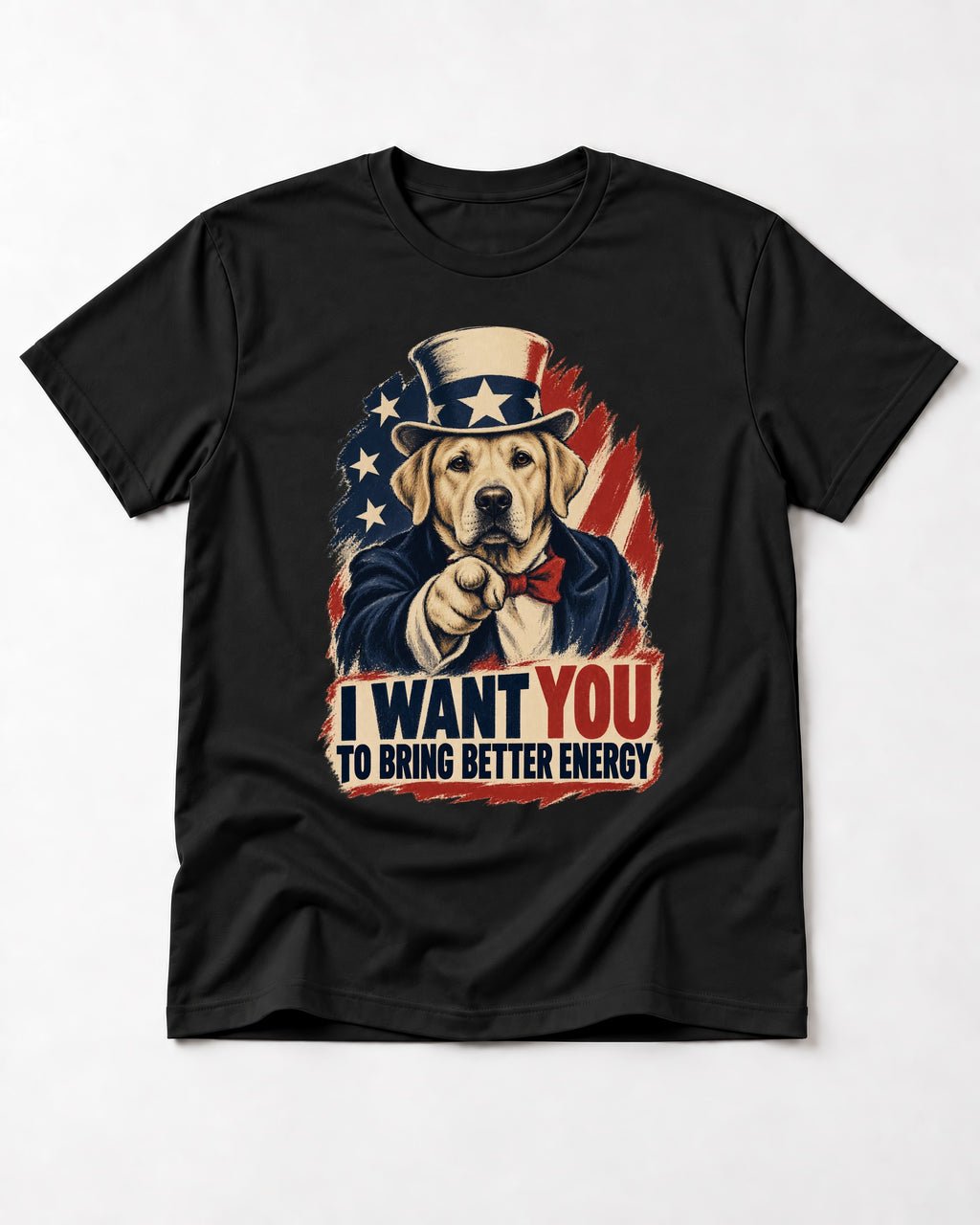Labrador Retriever I Want You to Bring Better Energy Uncle Sam Graphic T-Shirt in Black, flat lay product photo