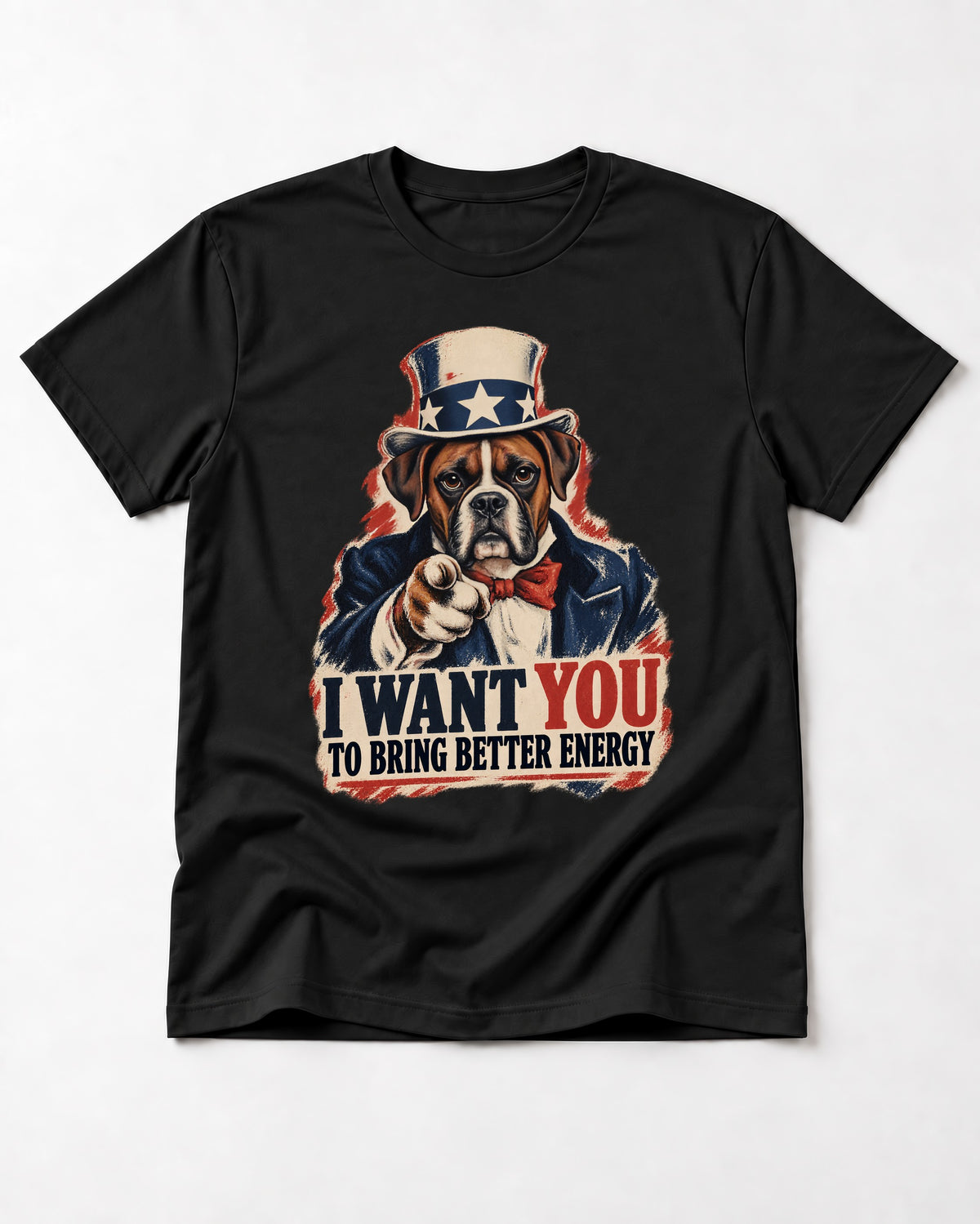 I Want You to Bring Better Energy Boxer Recruitment Poster Graphic T-Shirt in Black, flat lay product photo
