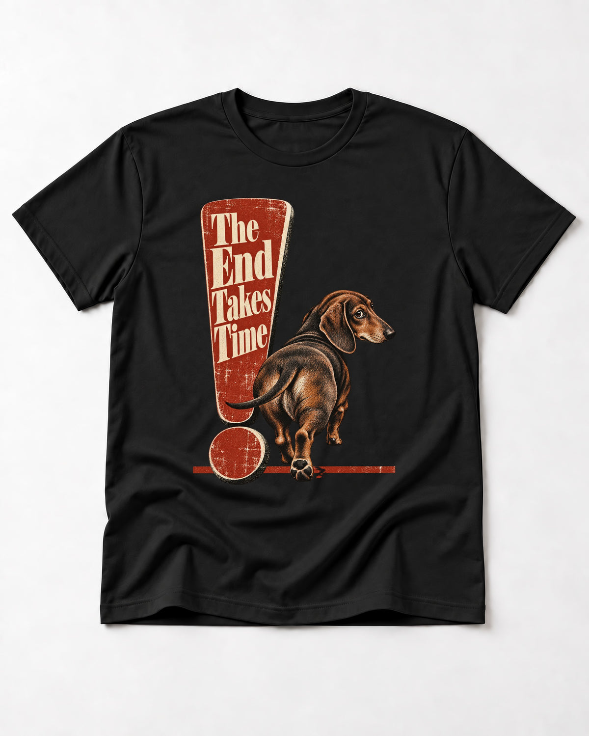 Dachshund The End Takes Time Exclamation Mark Graphic T-Shirt in Black, flat lay product photo