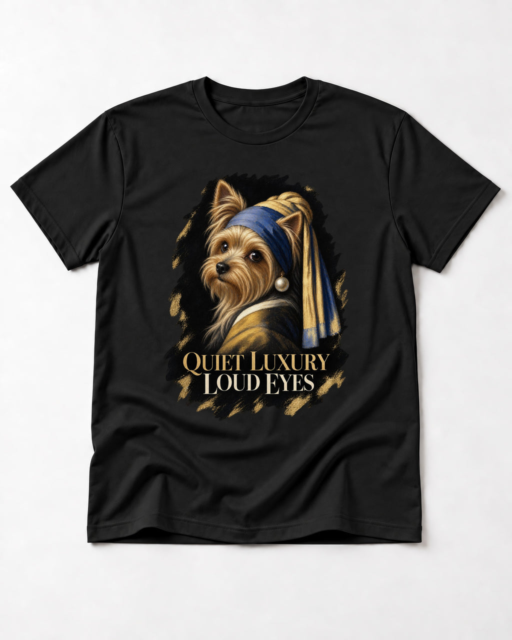 Yorkshire Terrier Quiet Luxury Loud Eyes Pearl Portrait Graphic T-Shirt in Black, flat lay product photo
