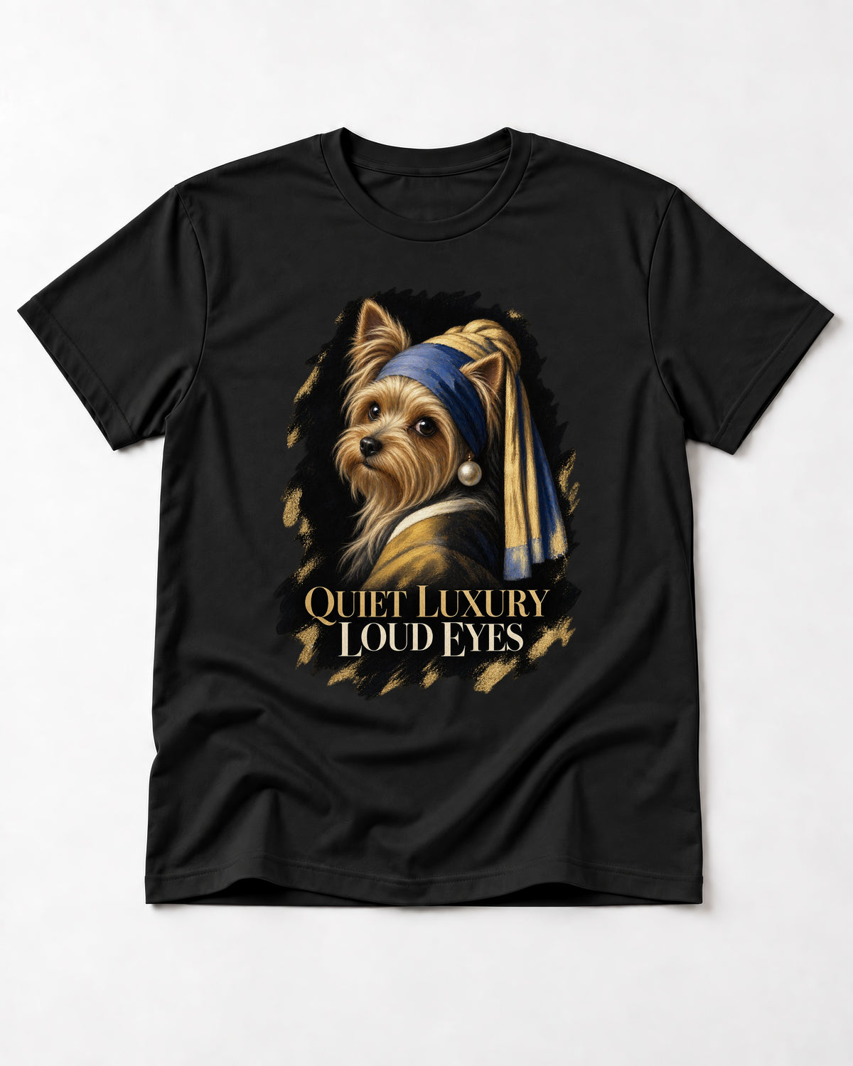Yorkshire Terrier Quiet Luxury Loud Eyes Pearl Portrait Graphic T-Shirt in Black, flat lay product photo