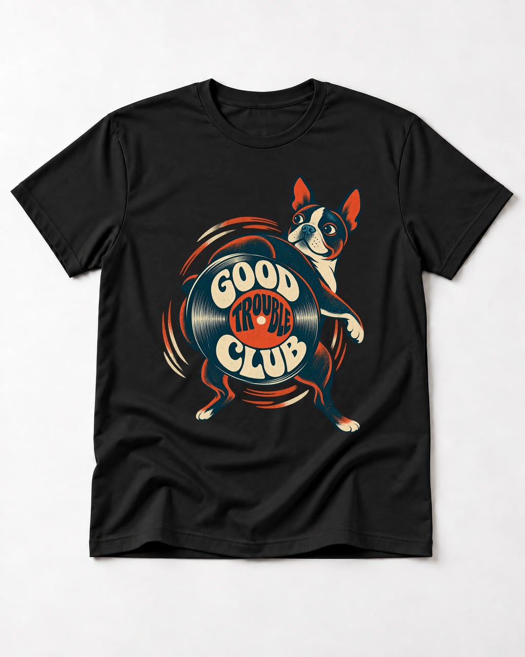 Good Trouble Club Boston Terrier T-Shirt in Black, flat lay product photo
