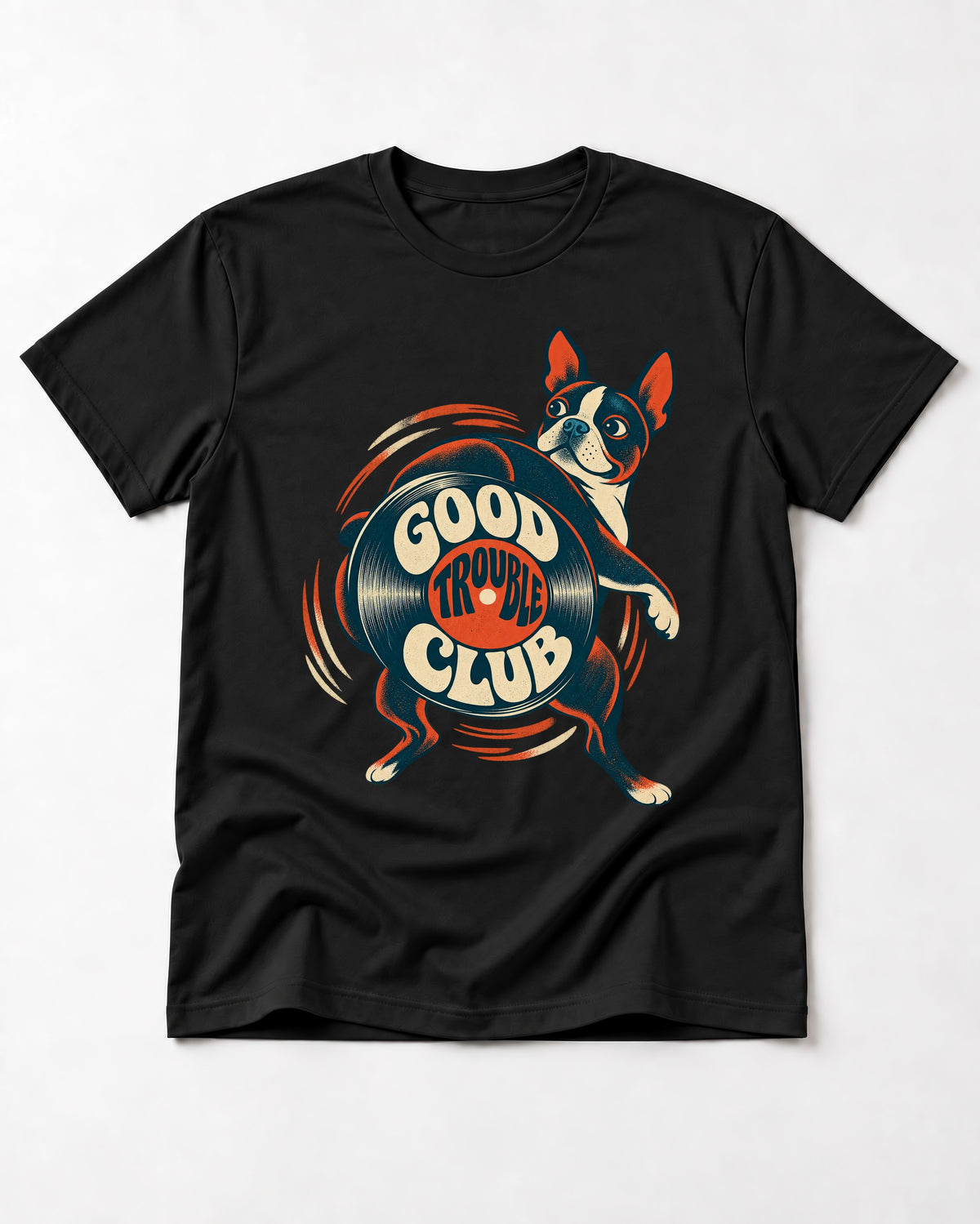 Good Trouble Club Boston Terrier T-Shirt in Black, flat lay product photo