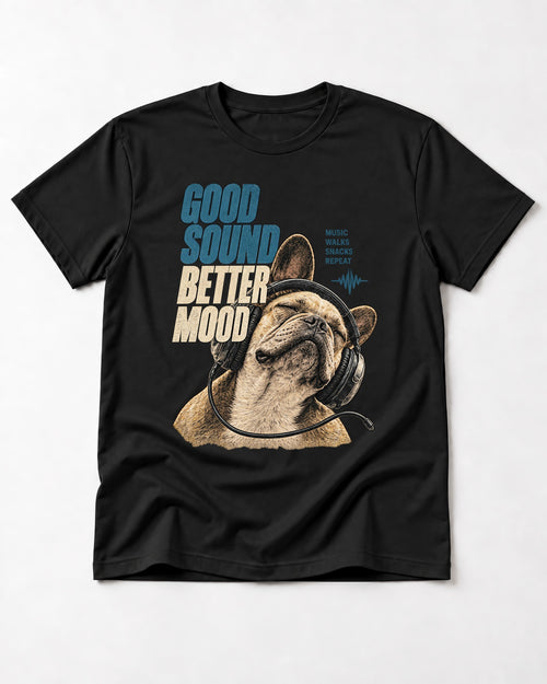 Frenchie Good Sound Better Mood Headphones Graphic T-Shirt in Black, flat lay product photo