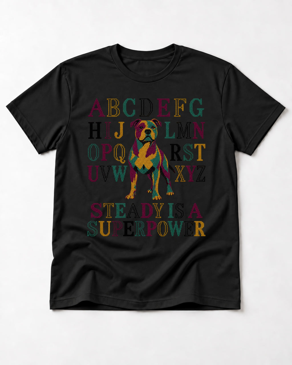 Pitbull Steady Is a Superpower Alphabet Graphic T-Shirt in Black, flat lay product photo