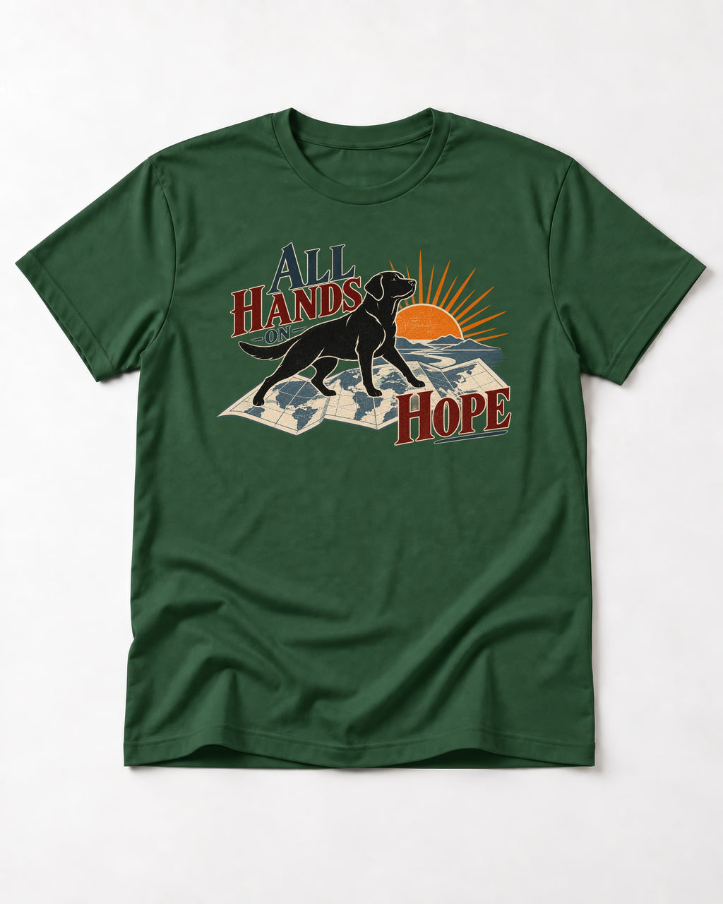 Labrador Retriever All Hands on Hope Map Sunrise Graphic T-Shirt in Forest Green, flat lay product photo