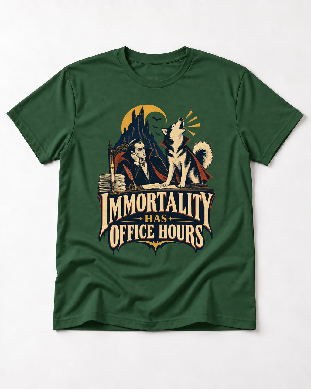 Husky Immortality Has Office Hours Vampire Office Graphic T-Shirt in Forest Green, flat lay product photo