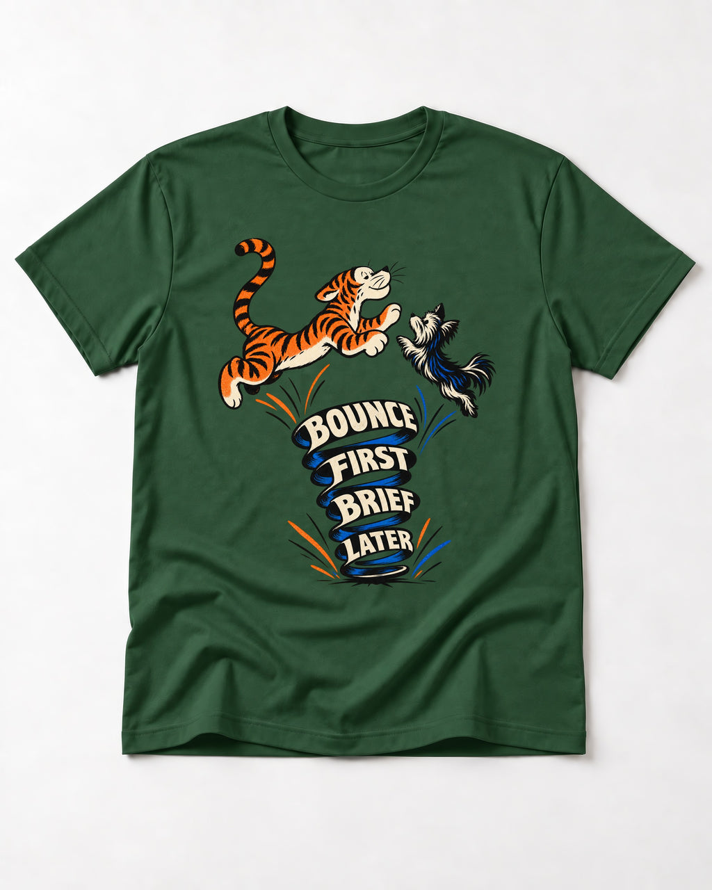 Yorkshire Terrier Bounce First Brief Later Tiger Graphic T-Shirt in Forest Green, flat lay product photo