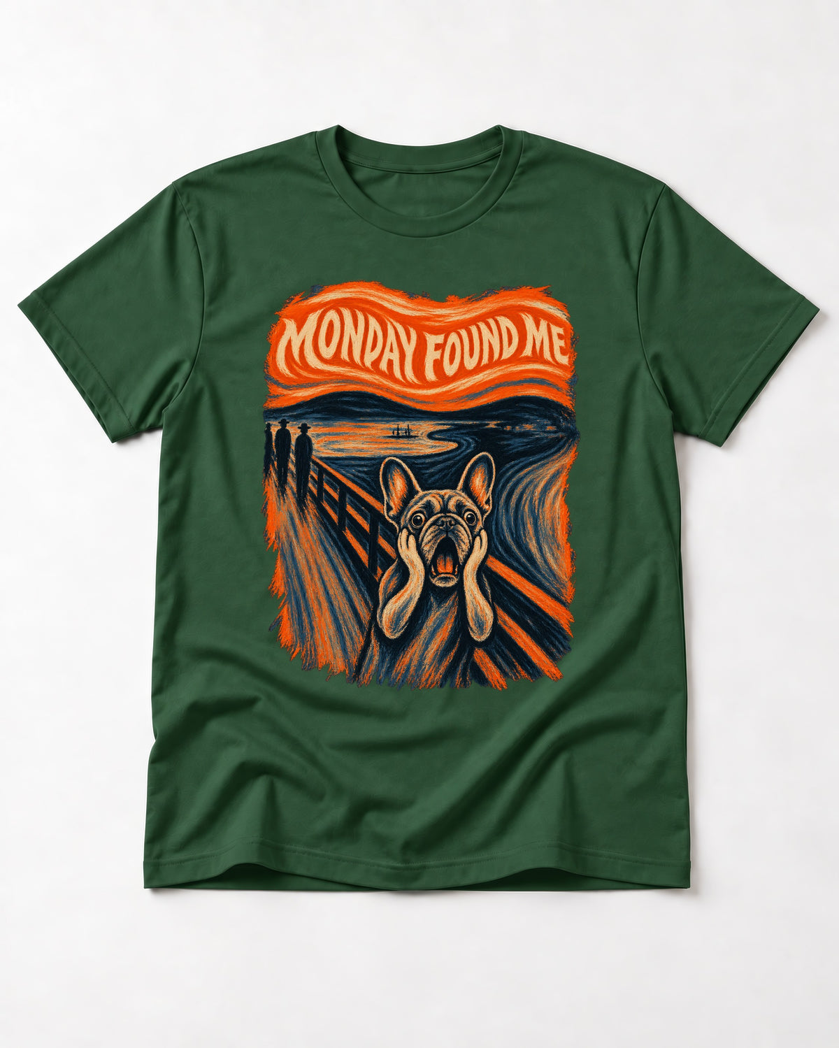 Frenchie Monday Found Me Scream Graphic 194 T-Shirt in Forest Green, flat lay product photo