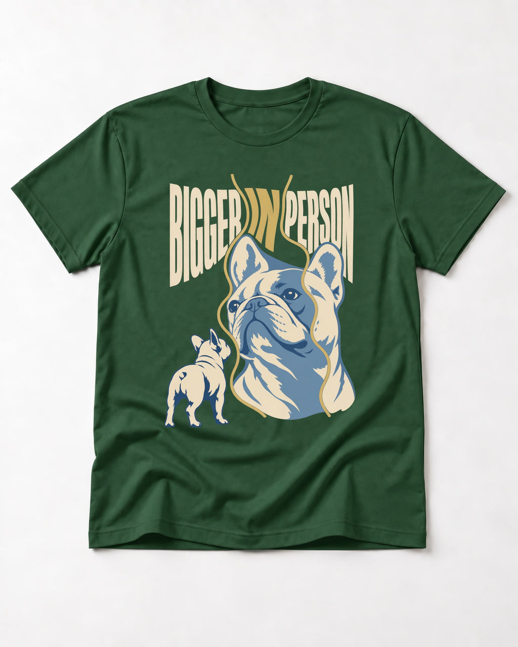Frenchie Bigger in Person Mirror Graphic T-Shirt in Forest Green, flat lay product photo