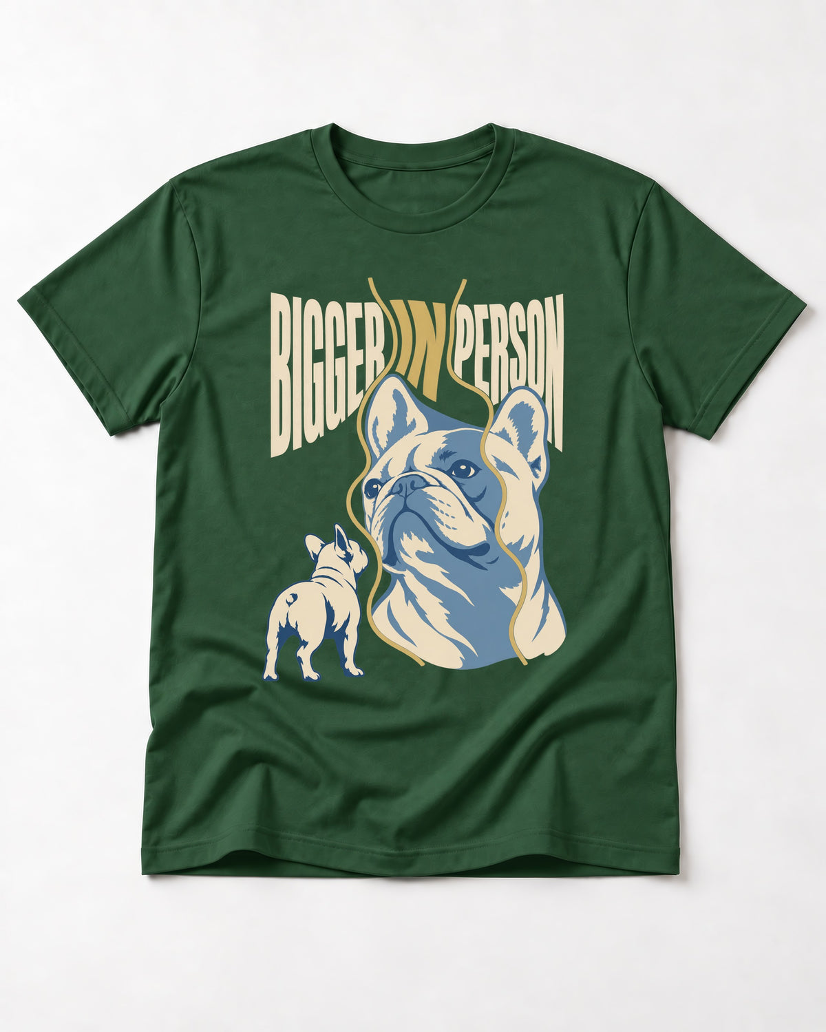 Frenchie Bigger in Person Mirror Graphic T-Shirt in Forest Green, flat lay product photo