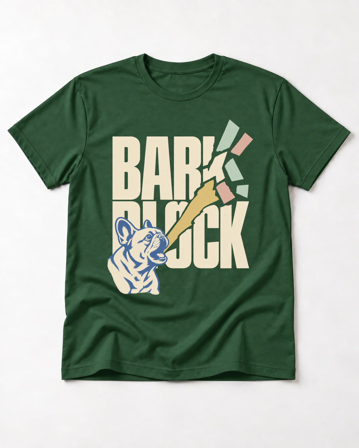 Frenchie Bark Breaks Bark Block Graphic T-Shirt in Forest Green, flat lay product photo