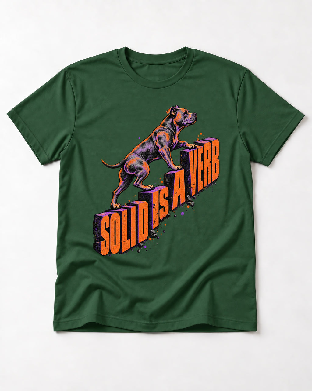 Pitbull Solid Is a Verb Step Type Graphic T-Shirt in Forest Green, flat lay product photo