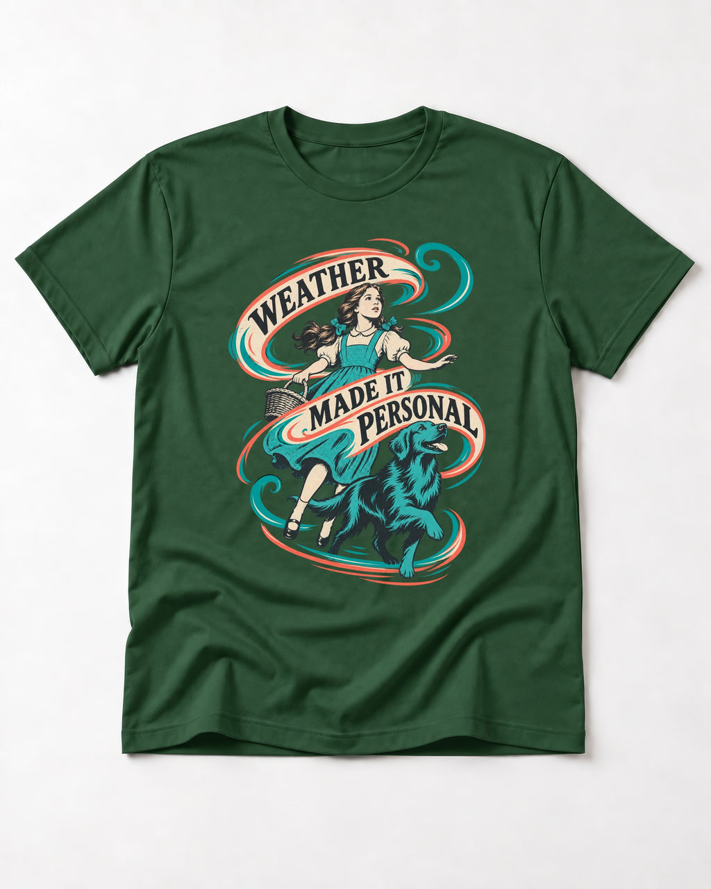 Golden Retriever Weather Made It Personal Woman Graphic T-Shirt in Forest Green, flat lay product photo