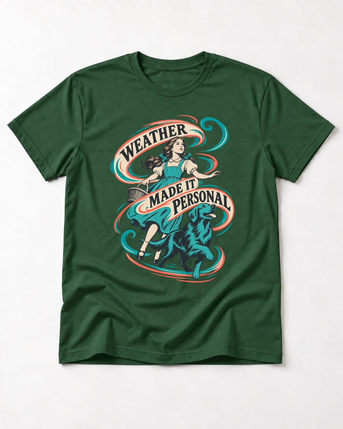 Golden Retriever Weather Made It Personal Woman Graphic T-Shirt in Forest Green, flat lay product photo