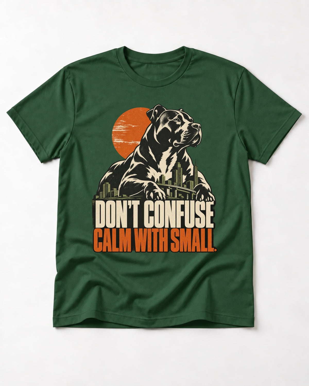 Pitbull Don't Confuse Calm with Small City Guardian Graphic T-Shirt in Forest Green, flat lay product photo