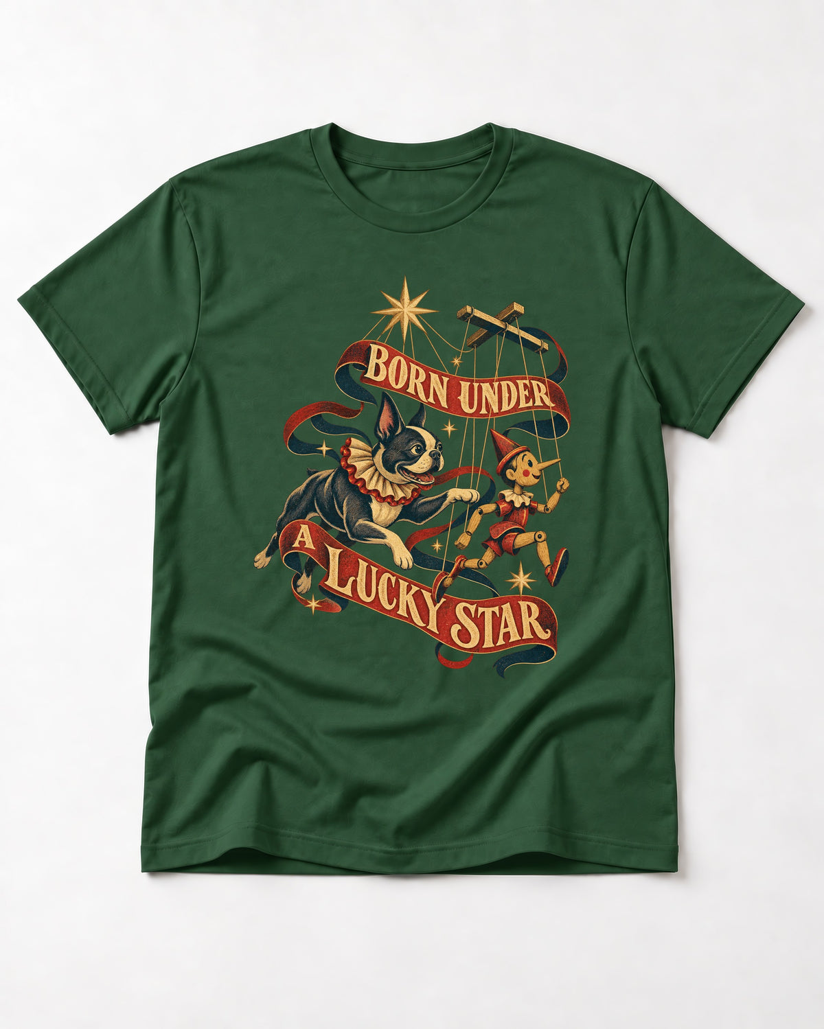 Born Under a Lucky Star Boston Terrier T-Shirt in Forest Green, flat lay product photo