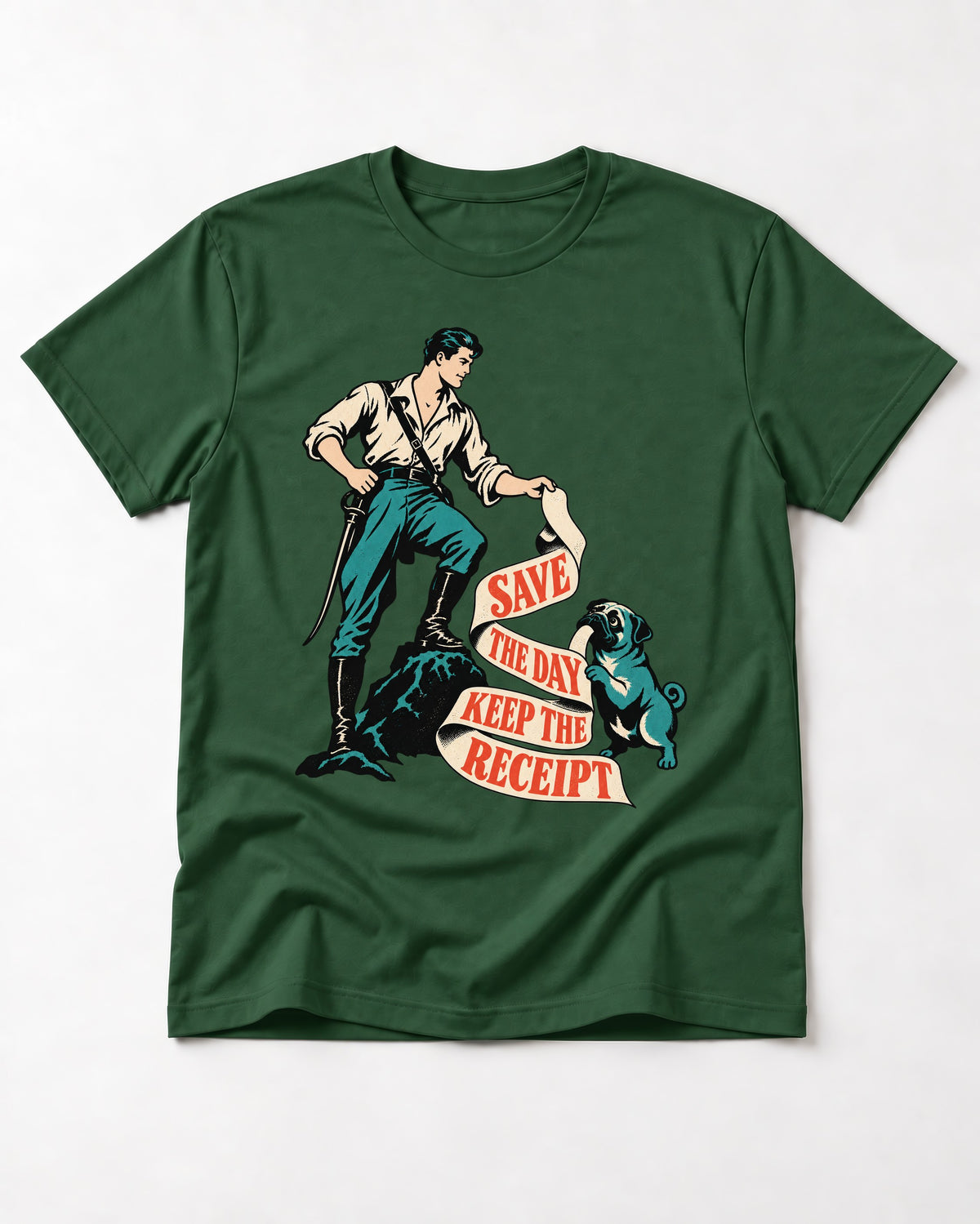 Pug Save the Day Keep the Receipt Hero Graphic T-Shirt in Forest Green, flat lay product photo