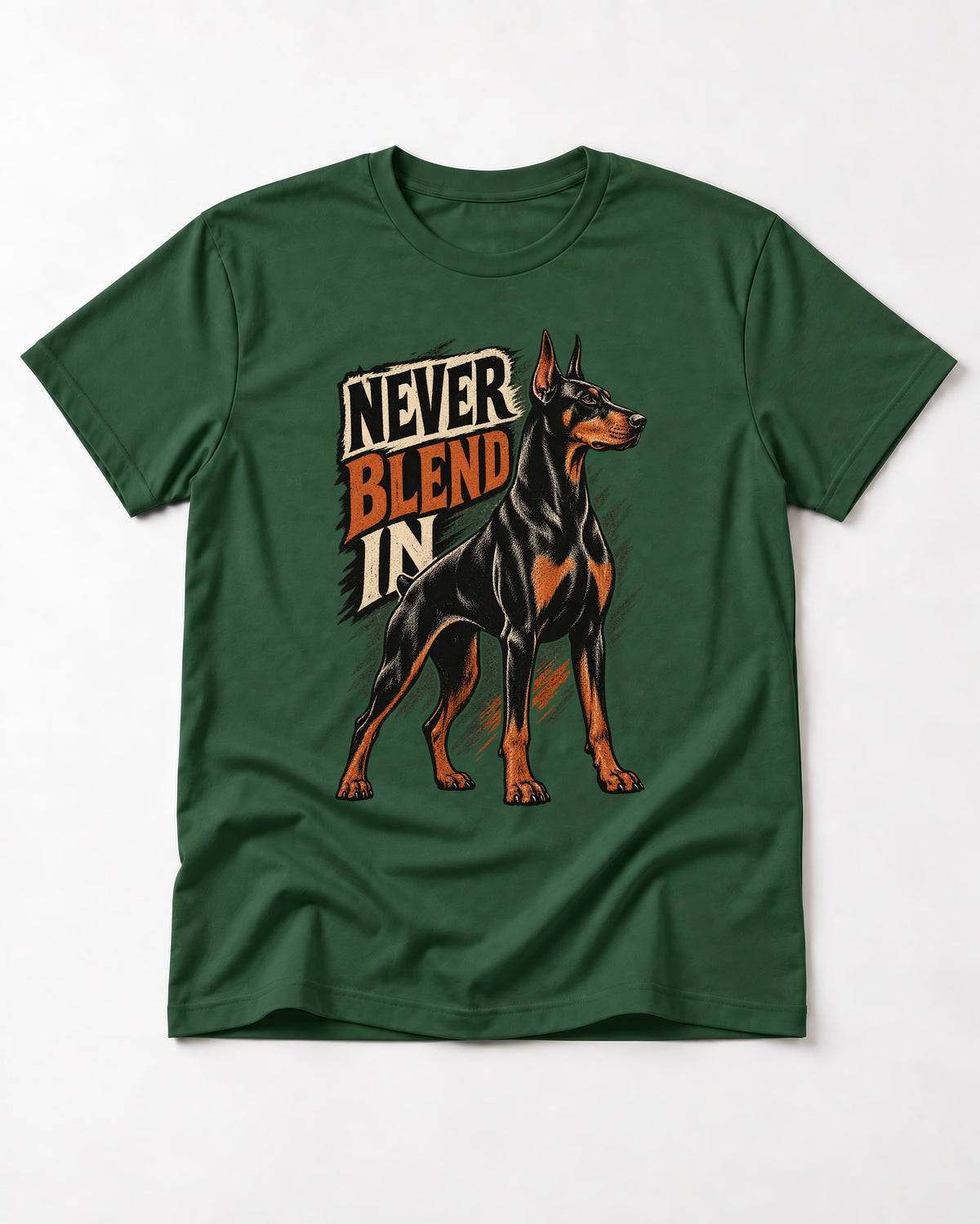 Doberman Never Blend In Brush Graphic T-Shirt in Forest Green, flat lay product photo