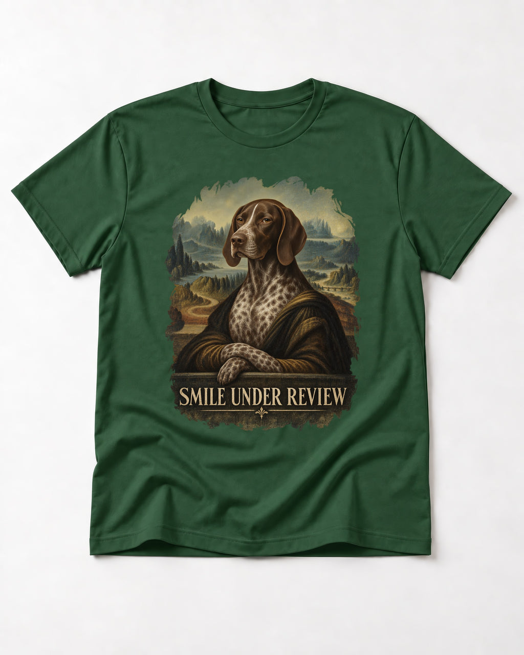 German Shorthaired Pointer Smile Under Review Renaissance Portrait Graphic T-Shirt in Forest Green, flat lay product photo
