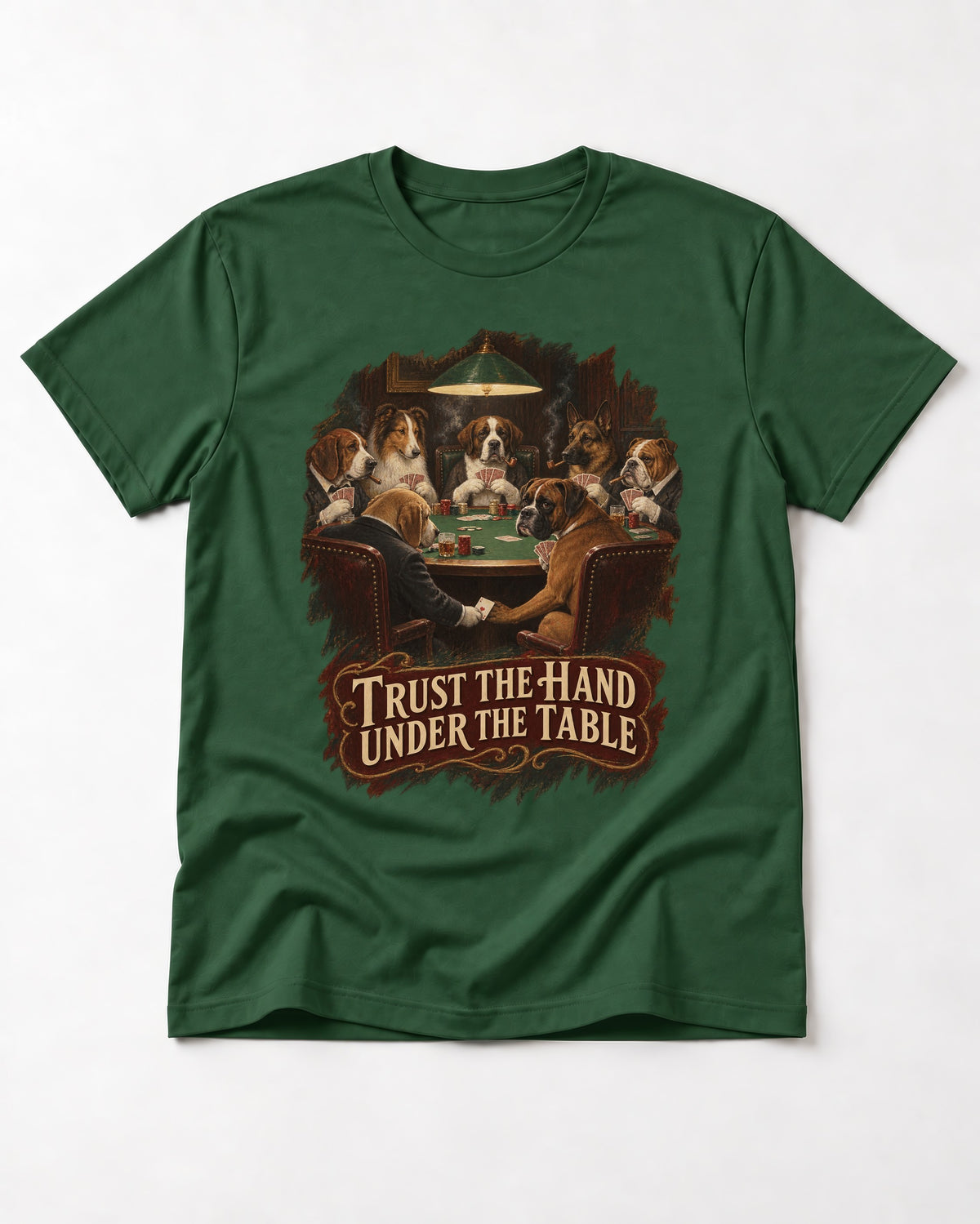 Trust the Hand Under the Table Boxer Poker Graphic T-Shirt in Forest Green, flat lay product photo