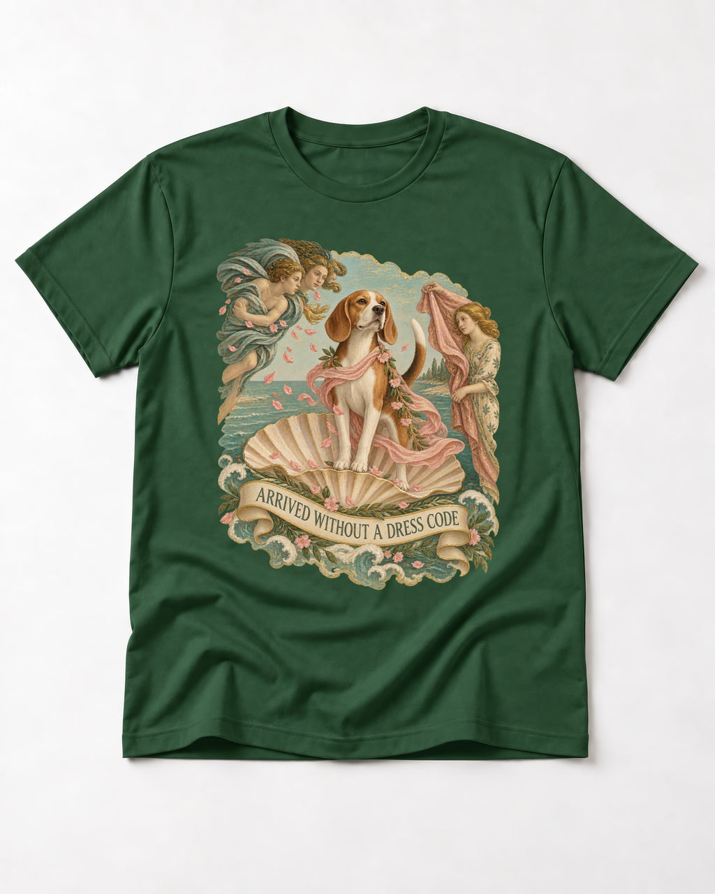 Beagle Arrived Without A Dress Code T-Shirt in Forest Green, flat lay product photo